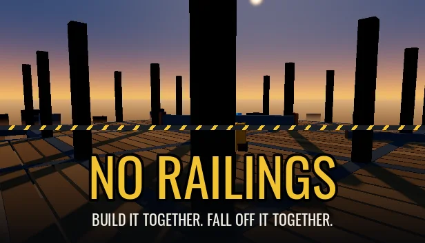 No Railings main capsule: a steel frame at sunset with the title in hazard yellow